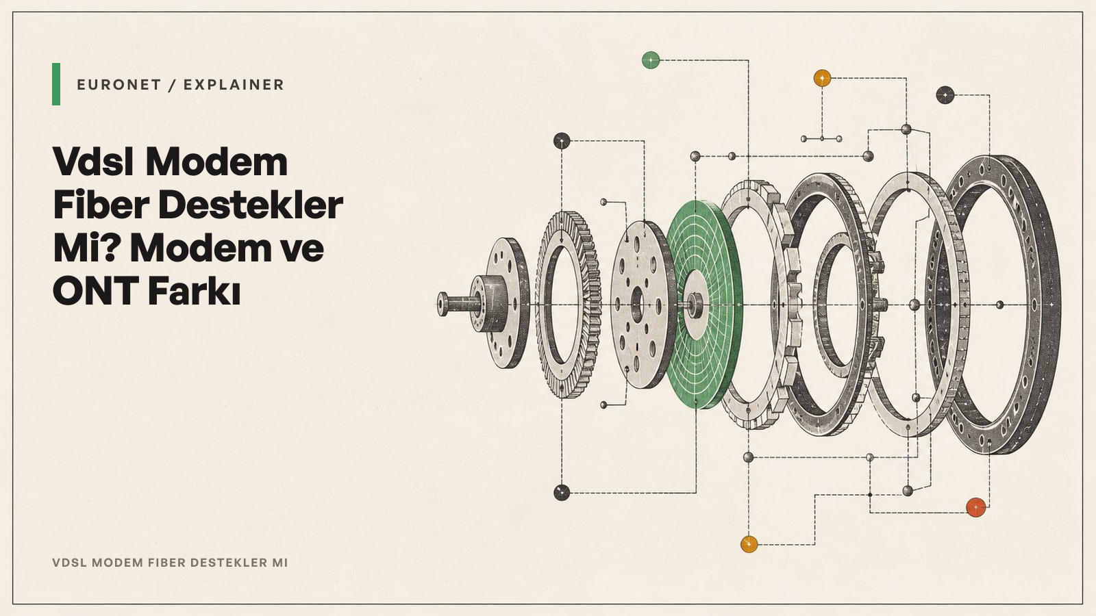 Vdsl Modem Fiber Destekler Mi? Modem ve ONT Farkı