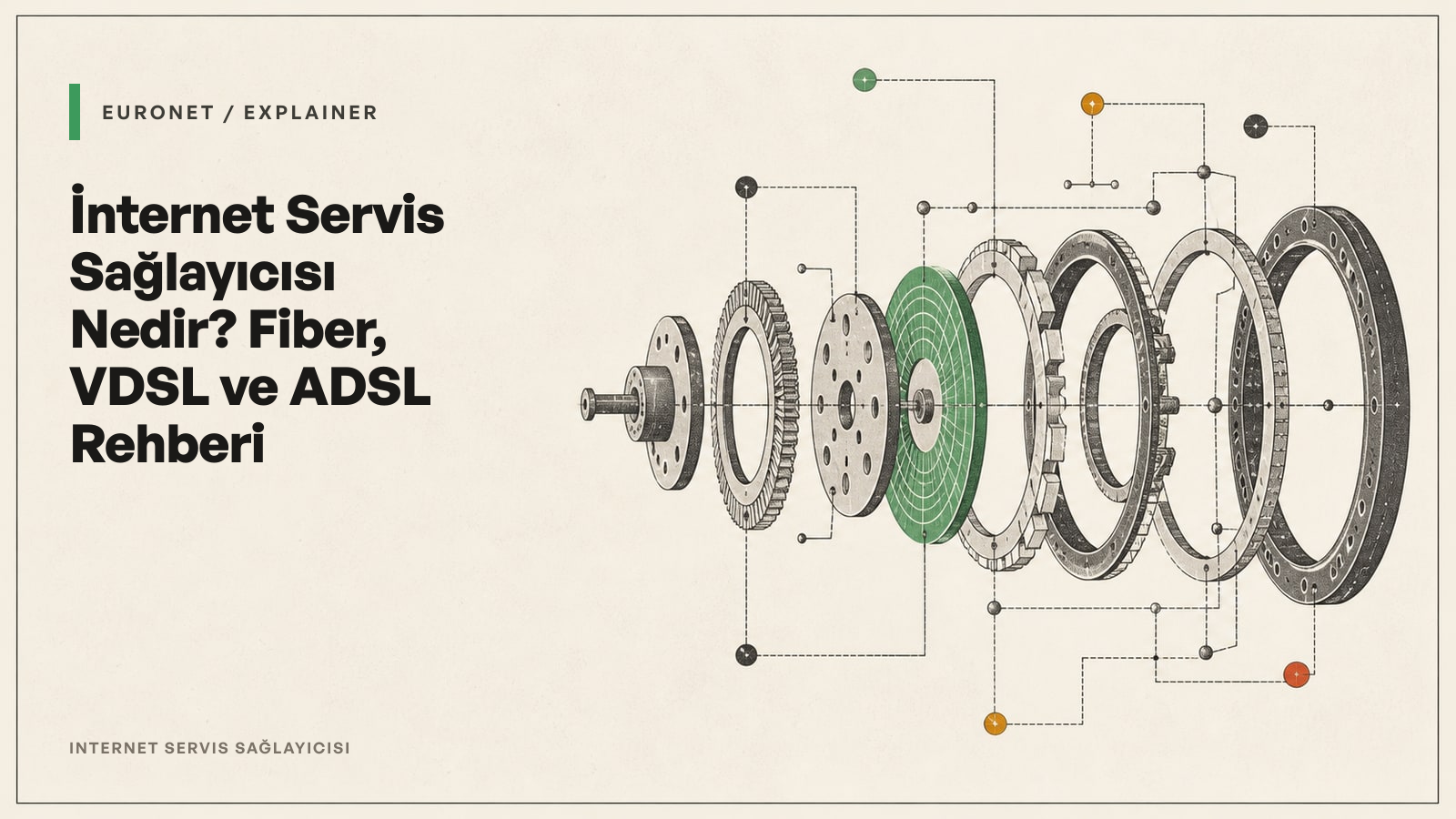 İnternet Servis Sağlayıcısı Nedir? Fiber, VDSL ve ADSL Rehberi